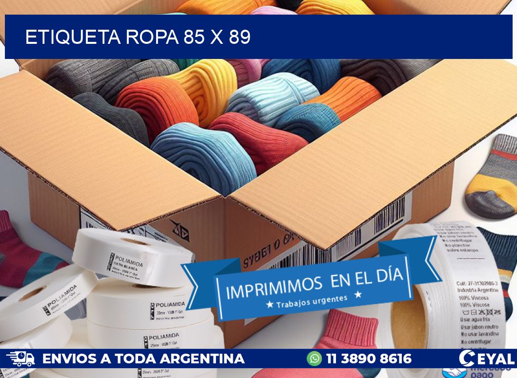 ETIQUETA ROPA 85 x 89