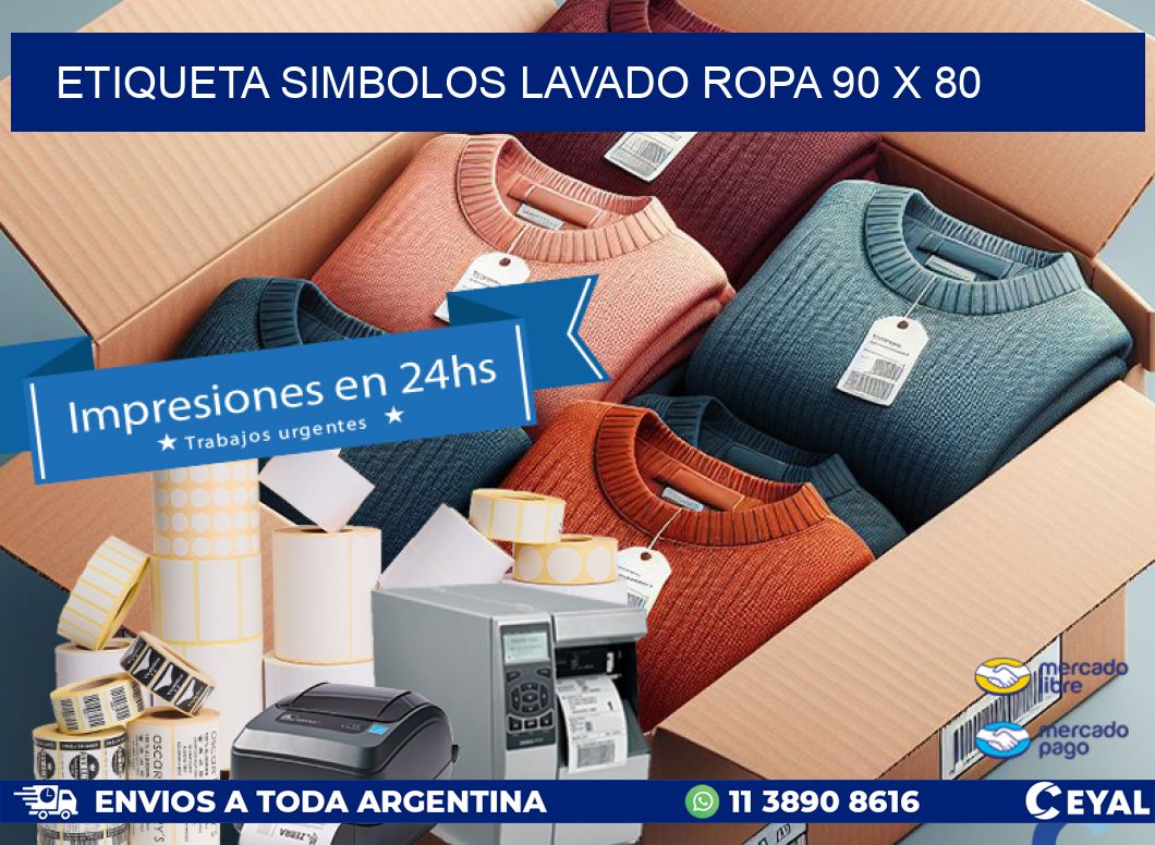 ETIQUETA SIMBOLOS LAVADO ROPA 90 x 80