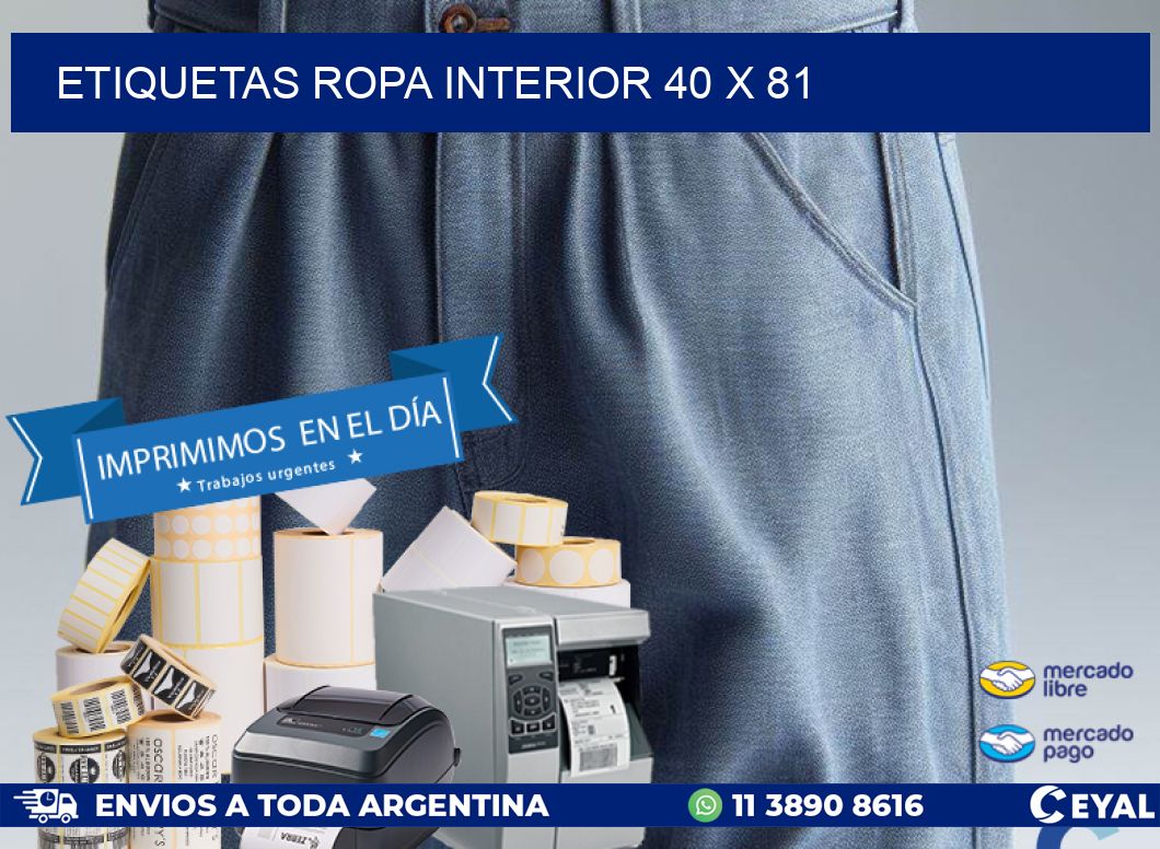 ETIQUETAS ROPA INTERIOR 40 x 81