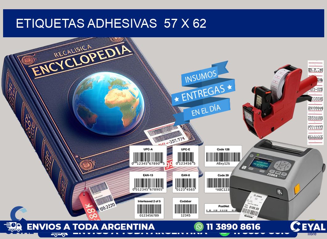 ETIQUETAS ADHESIVAS  57 x 62