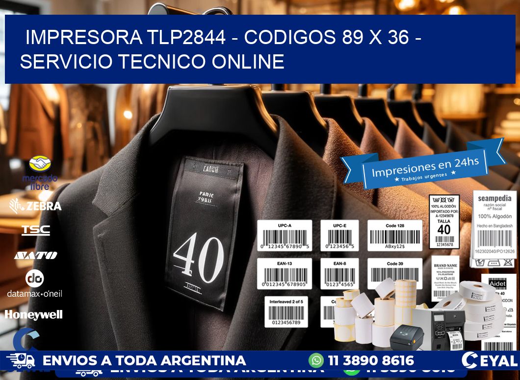 IMPRESORA TLP2844 - CODIGOS 89 x 36 - SERVICIO TECNICO ONLINE
