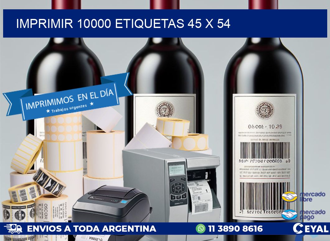 IMPRIMIR 10000 ETIQUETAS 45 x 54