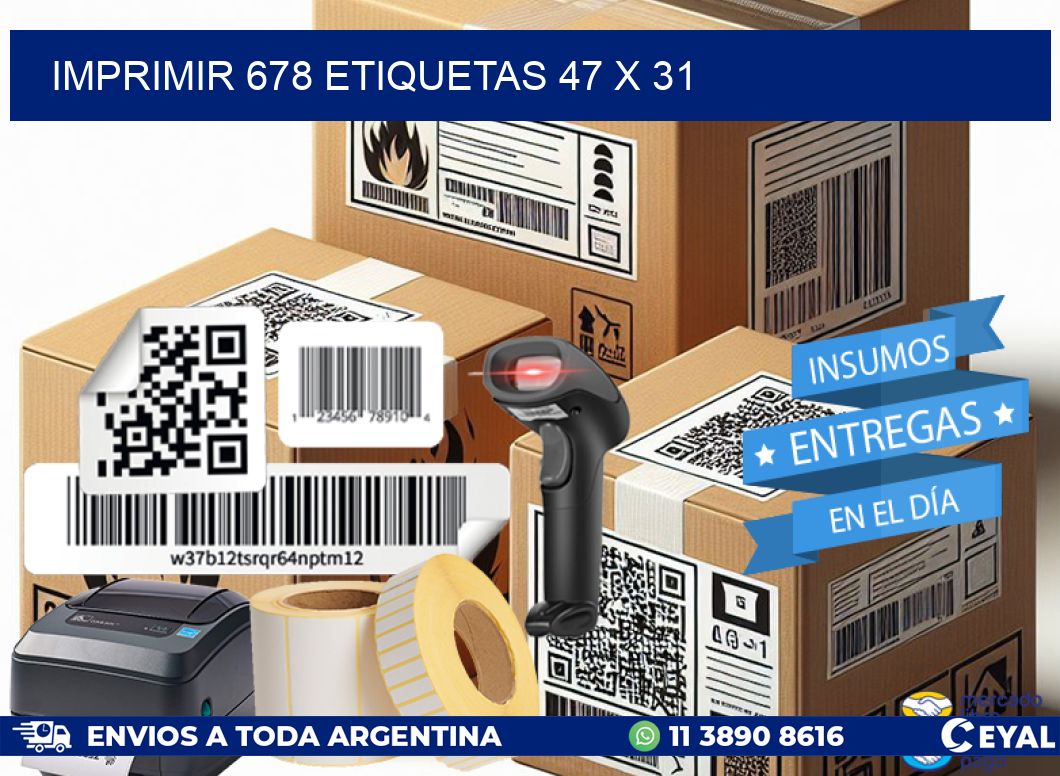 IMPRIMIR 678 ETIQUETAS 47 x 31