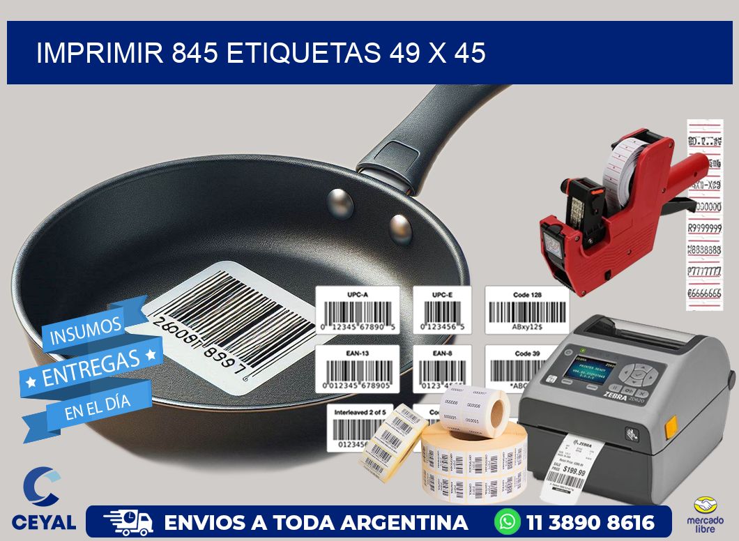 IMPRIMIR 845 ETIQUETAS 49 x 45