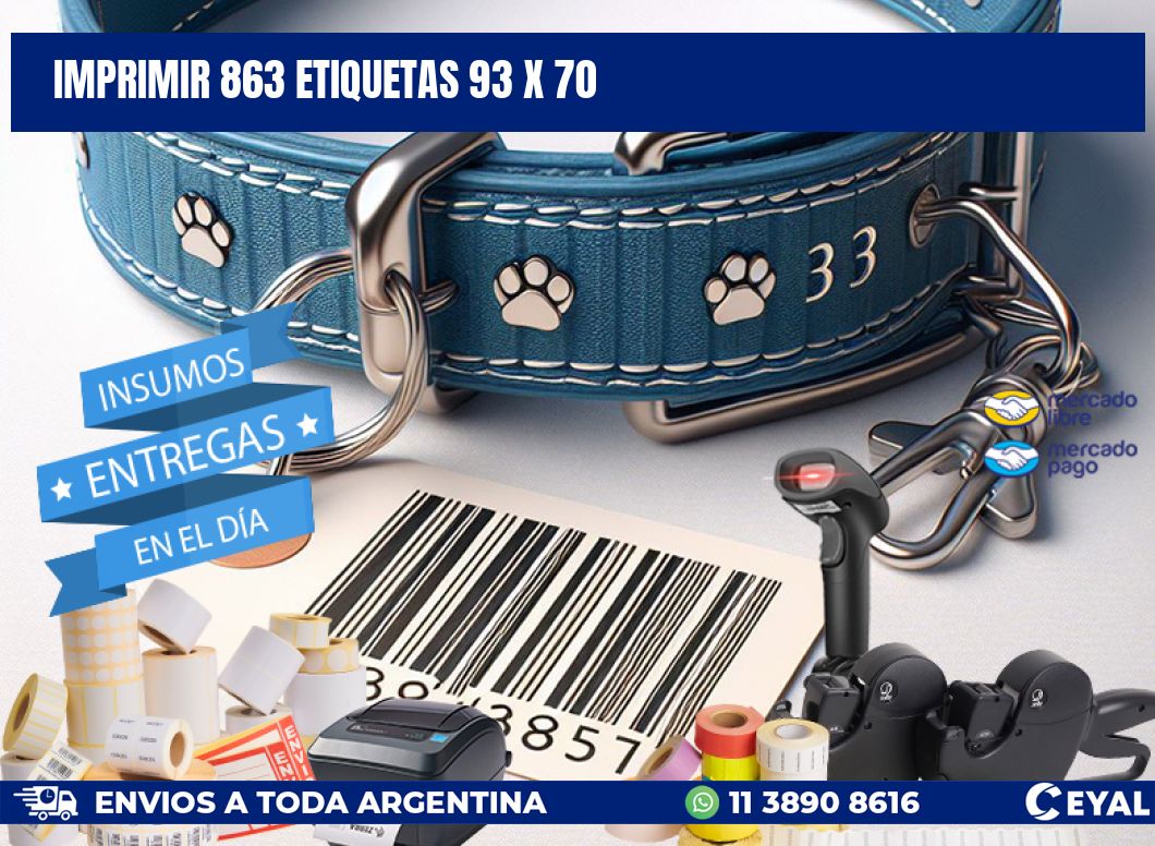 IMPRIMIR 863 ETIQUETAS 93 x 70