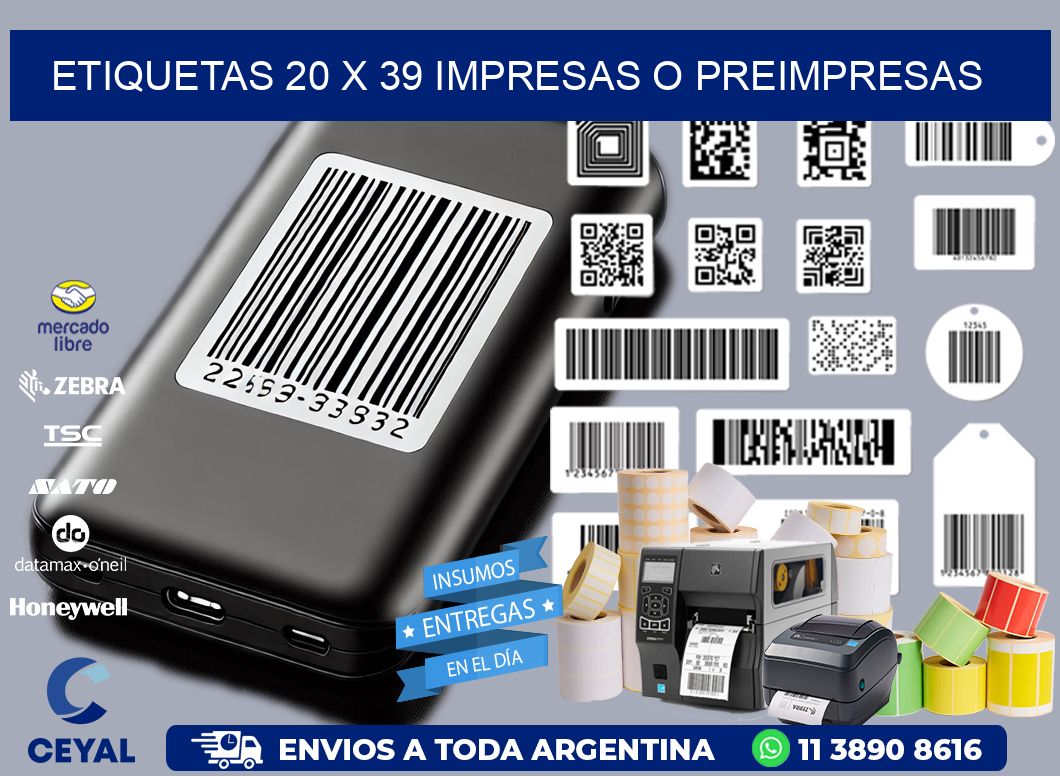 ETIQUETAS 20 x 39 IMPRESAS O PREIMPRESAS
