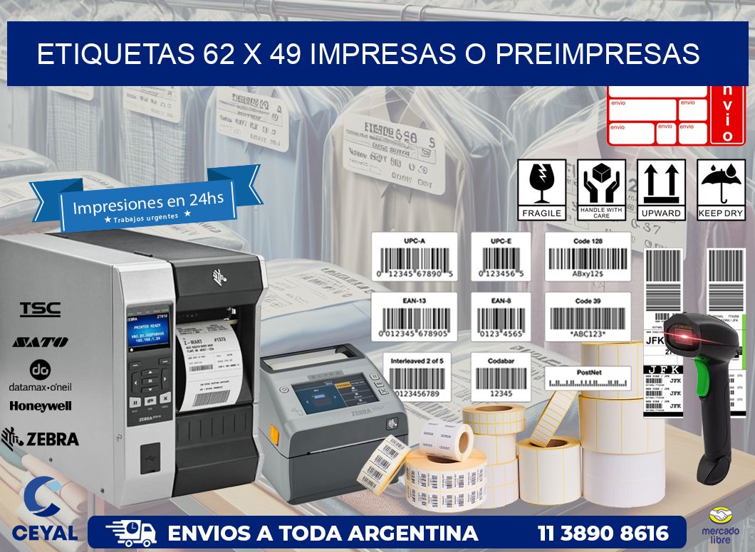 ETIQUETAS 62 x 49 IMPRESAS O PREIMPRESAS