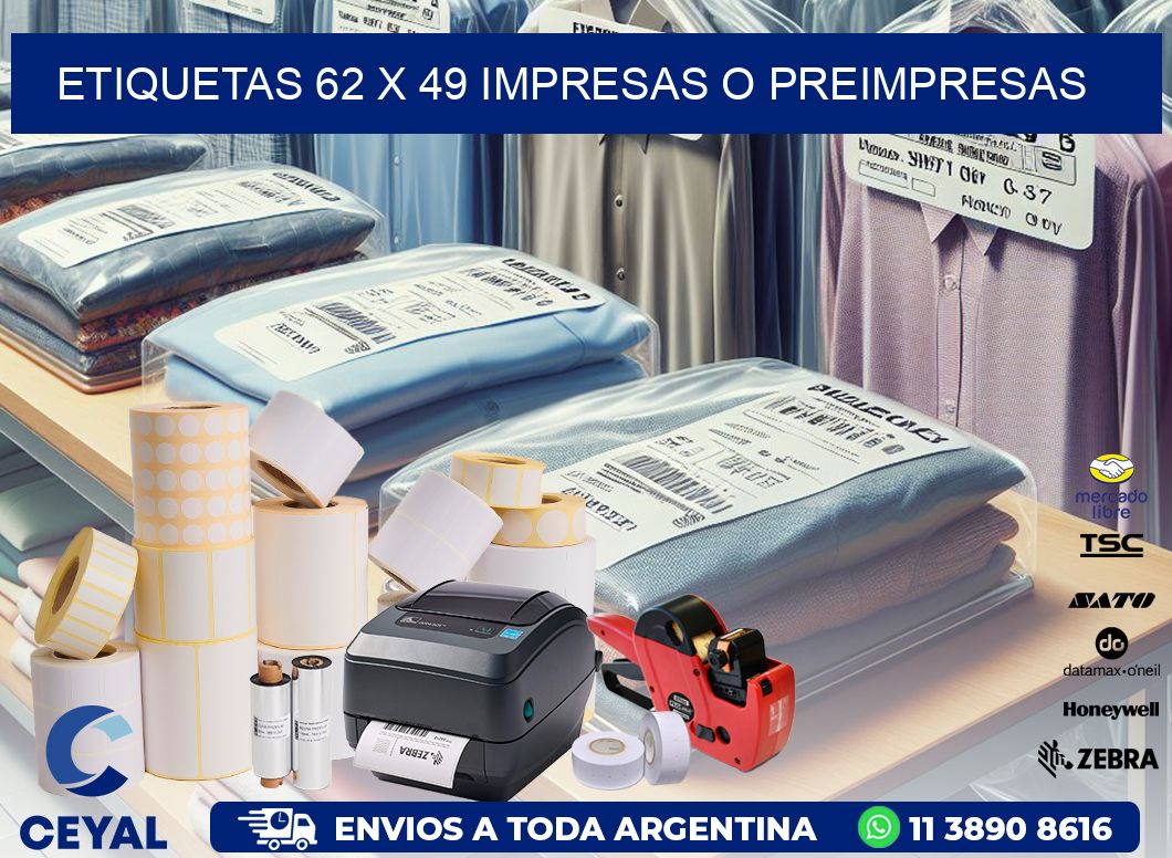 ETIQUETAS 62 x 49 IMPRESAS O PREIMPRESAS
