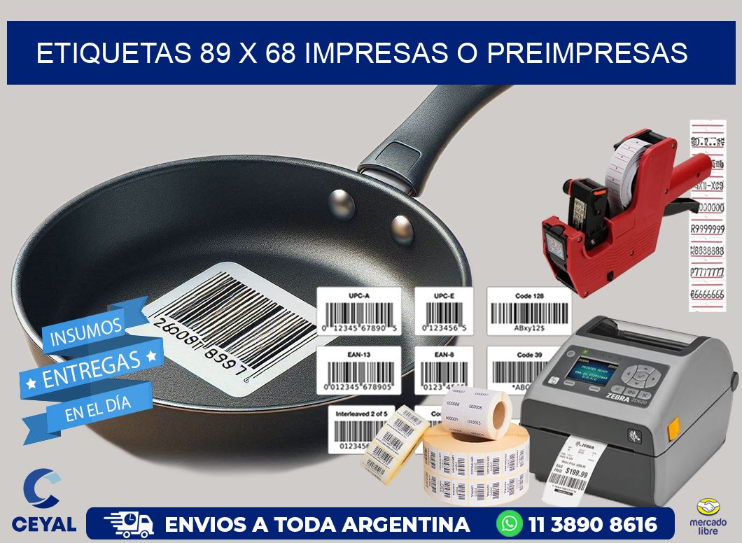 ETIQUETAS 89 x 68 IMPRESAS O PREIMPRESAS