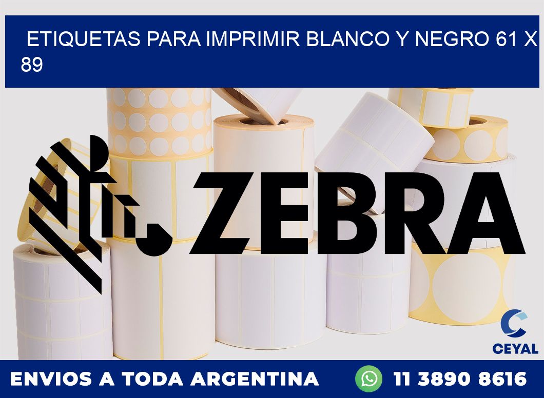 etiquetas para imprimir blanco y negro 61 x 89