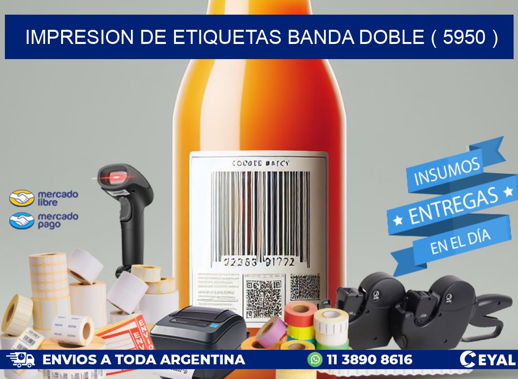 impresion de etiquetas banda doble ( 5950 )