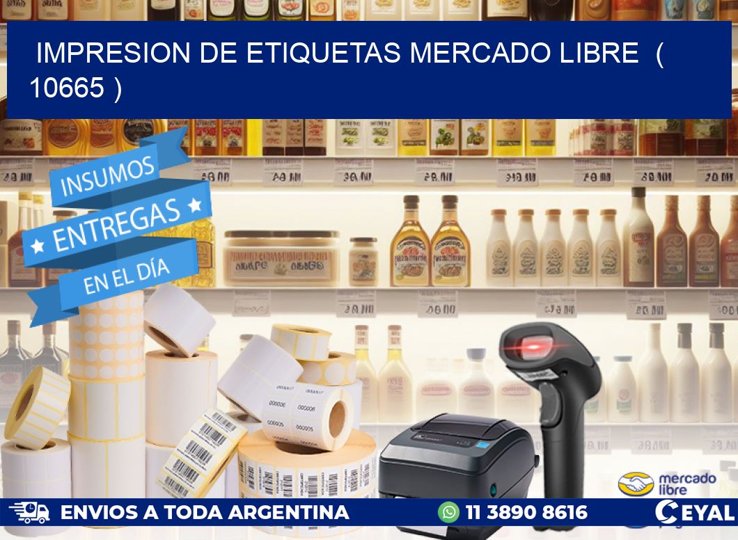 impresion de etiquetas mercado libre  ( 10665 )