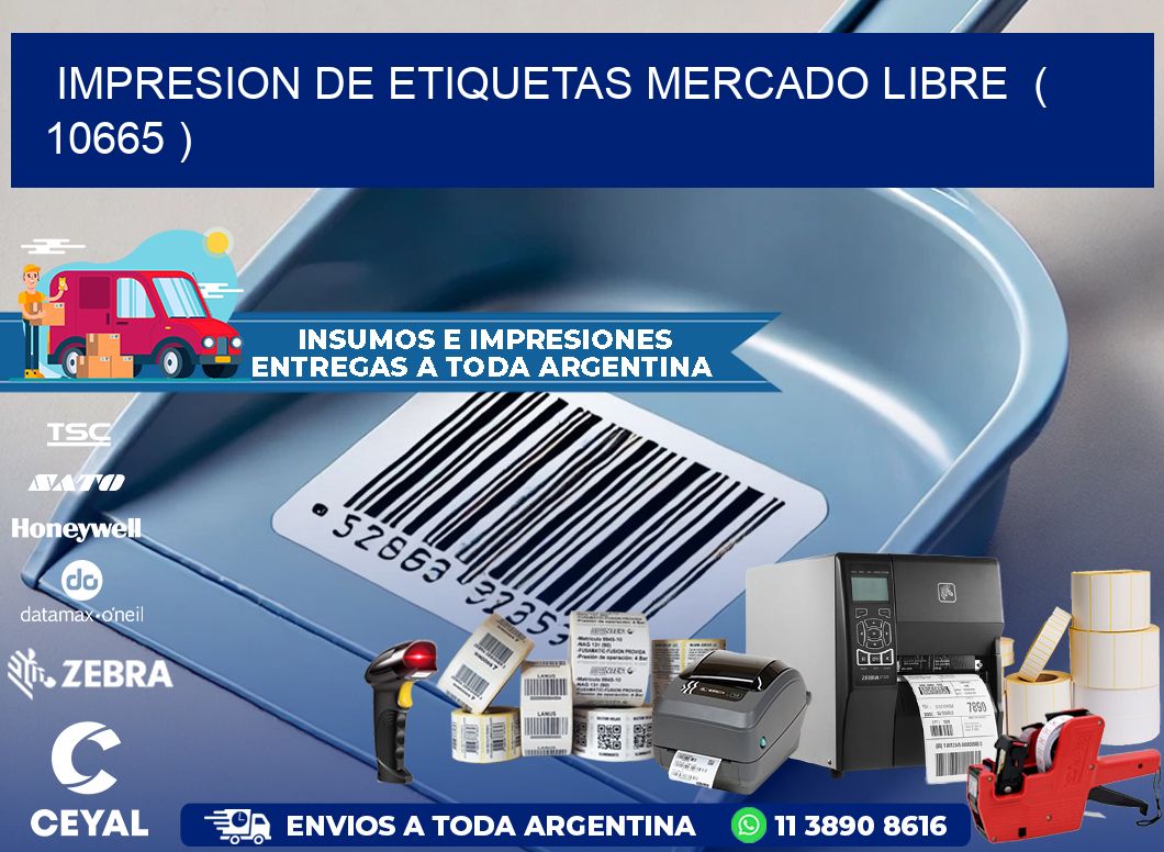 impresion de etiquetas mercado libre  ( 10665 )