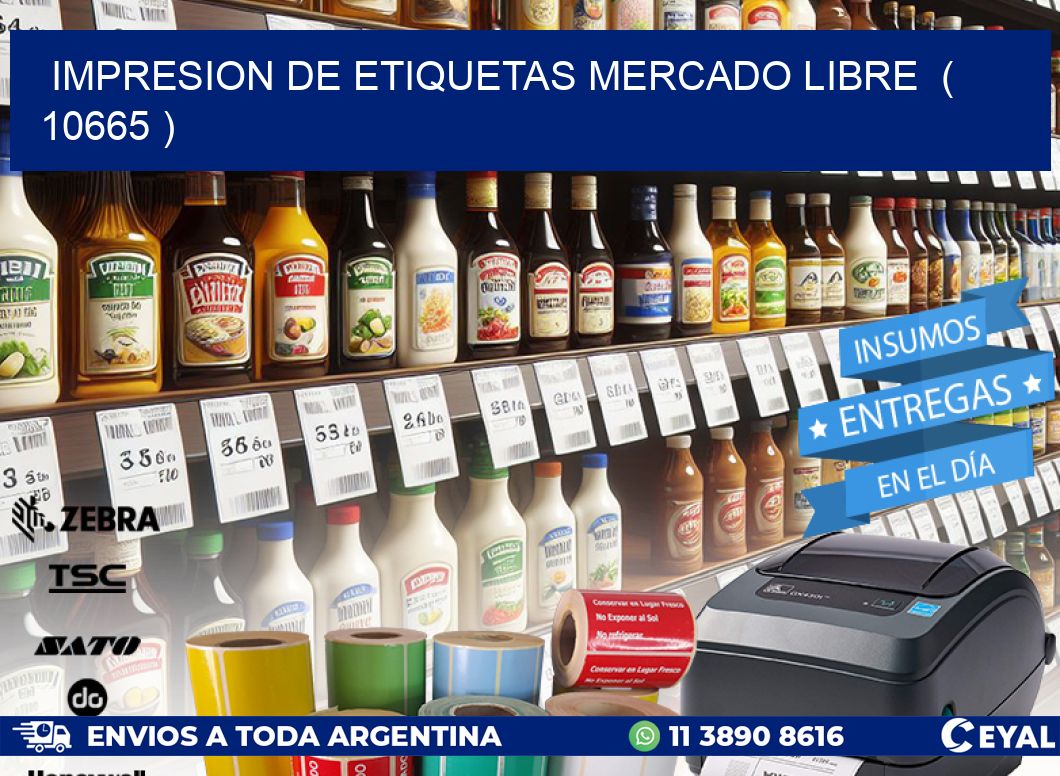 impresion de etiquetas mercado libre  ( 10665 )