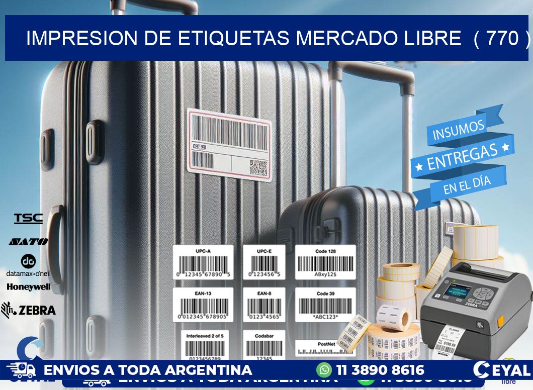 impresion de etiquetas mercado libre  ( 770 )
