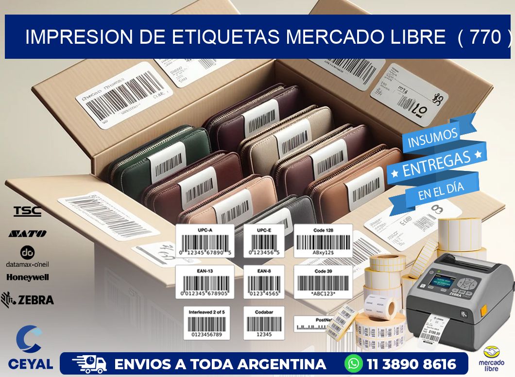 impresion de etiquetas mercado libre  ( 770 )