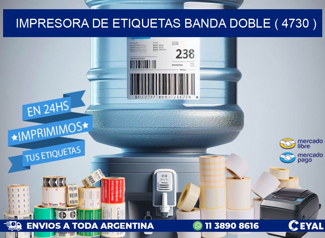 impresora de etiquetas banda doble ( 4730 )
