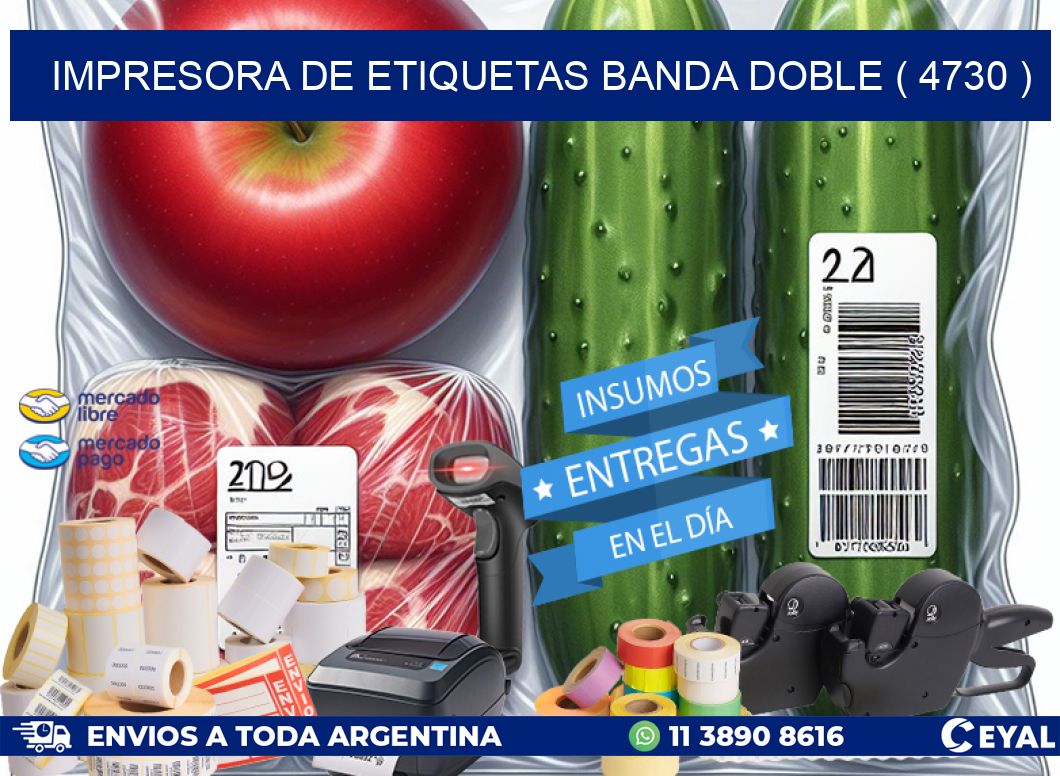 impresora de etiquetas banda doble ( 4730 )