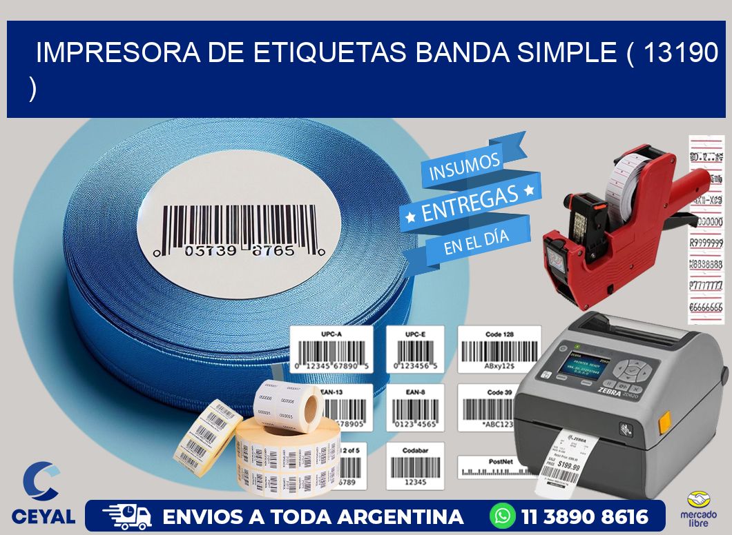 impresora de etiquetas banda simple ( 13190 )