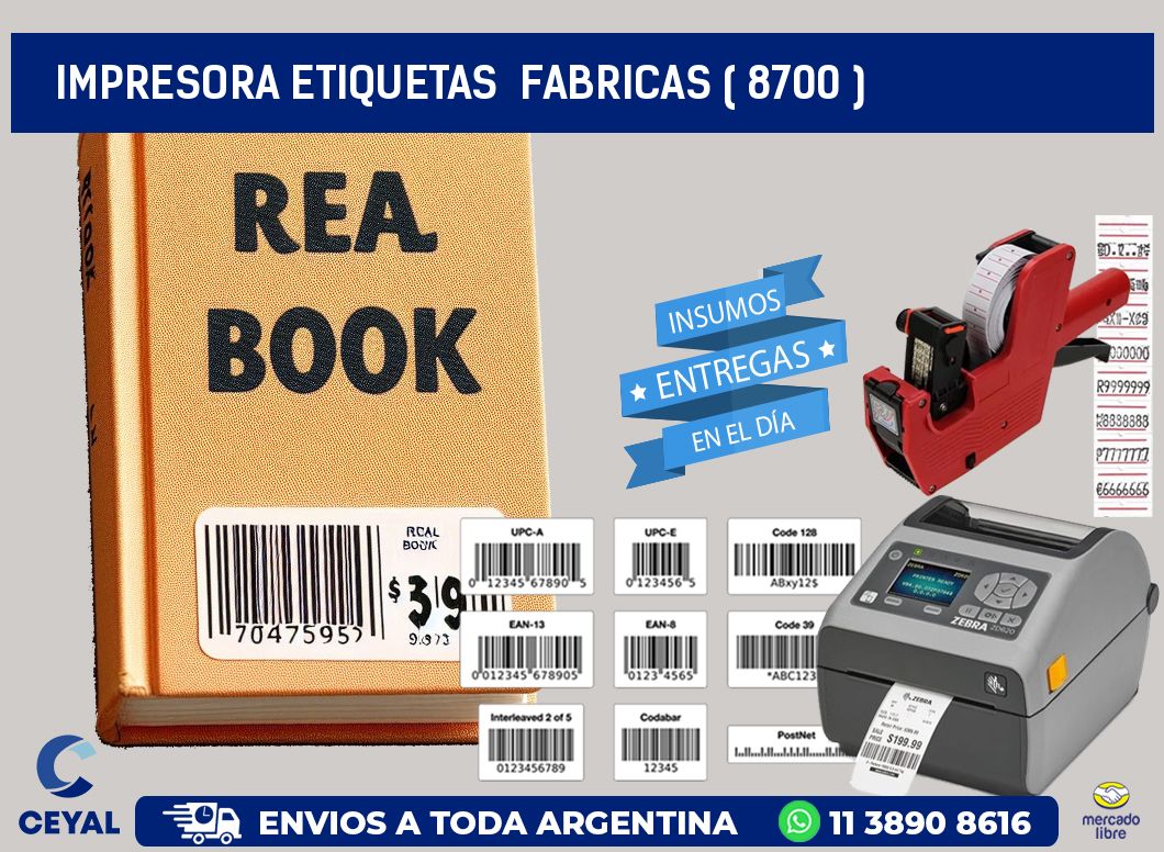 impresora etiquetas  fabricas ( 8700 )