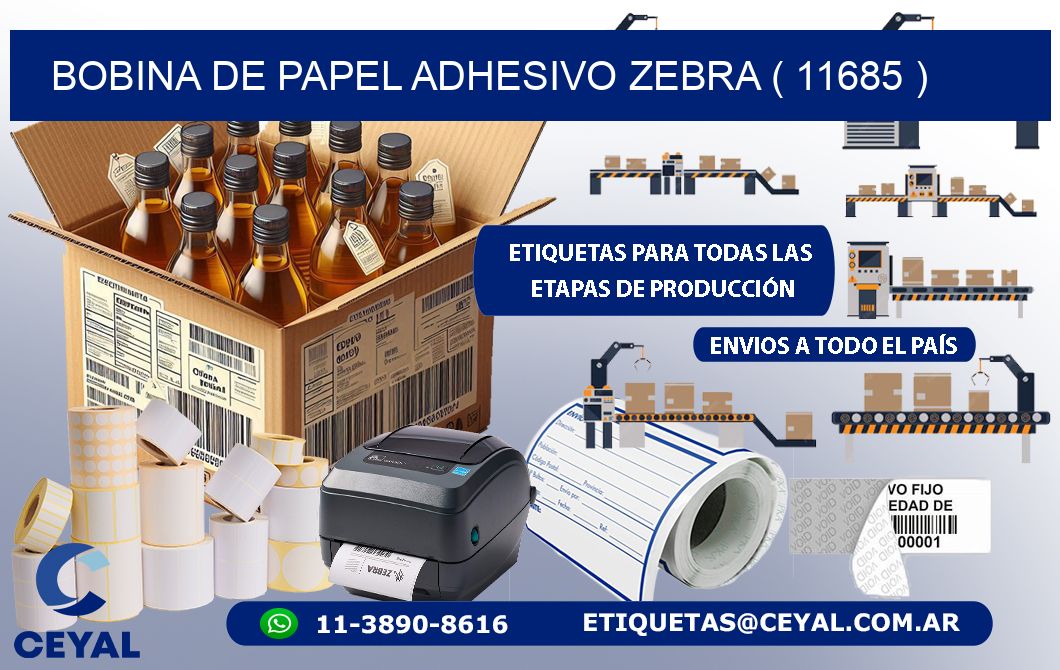 BOBINA DE PAPEL ADHESIVO ZEBRA ( 11685 )