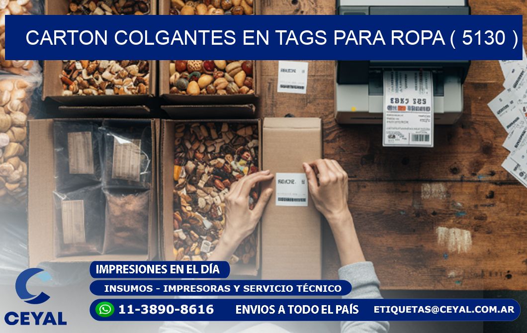 CARTON COLGANTES EN TAGS PARA ROPA ( 5130 )