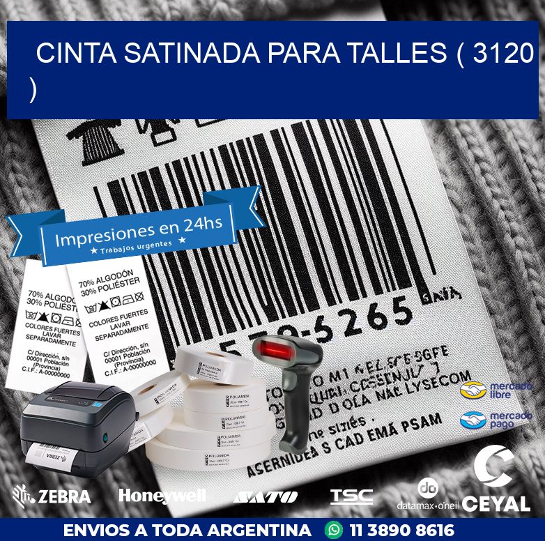 CINTA SATINADA PARA TALLES ( 3120 )