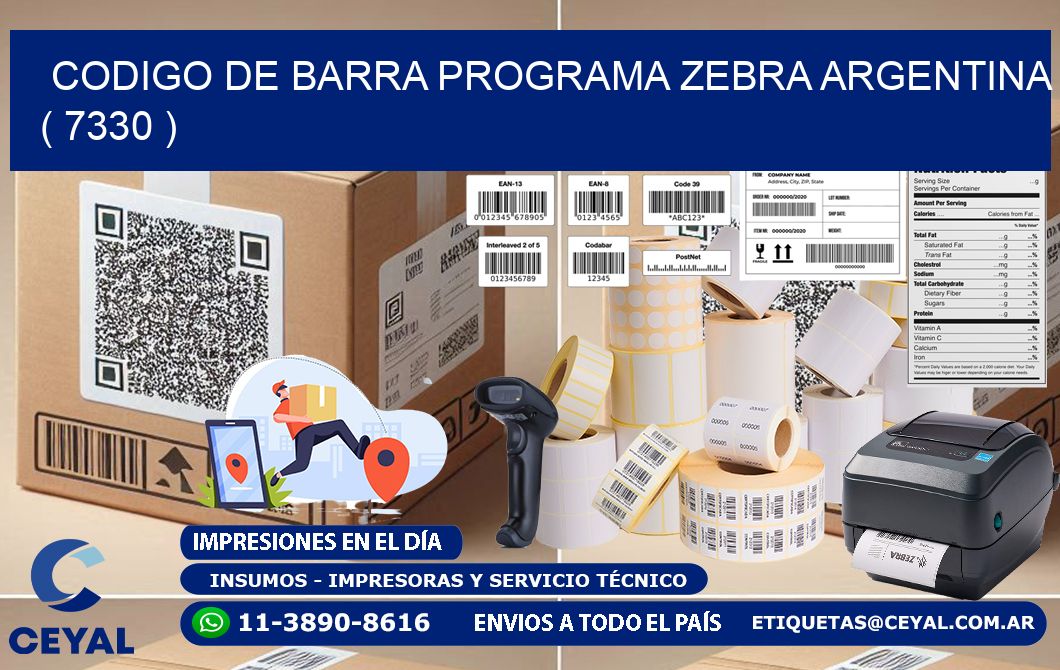 CODIGO DE BARRA PROGRAMA ZEBRA ARGENTINA ( 7330 )