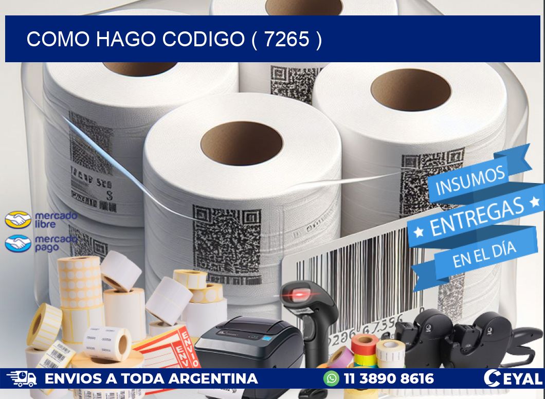 COMO HAGO CODIGO ( 7265 )
