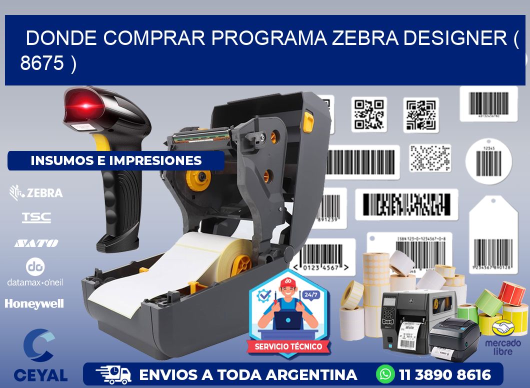 DONDE COMPRAR PROGRAMA ZEBRA DESIGNER ( 8675 )