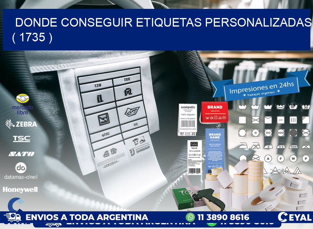 DONDE CONSEGUIR ETIQUETAS PERSONALIZADAS ( 1735 )