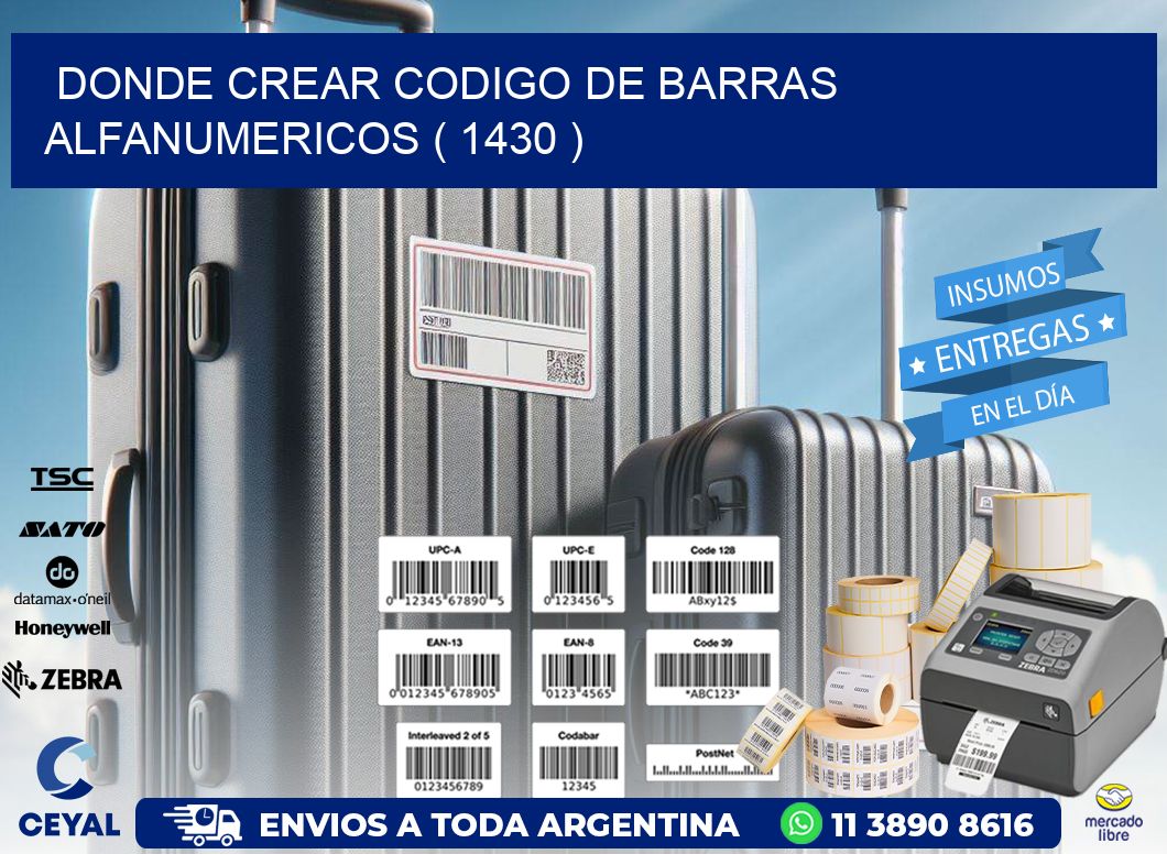 DONDE CREAR CODIGO DE BARRAS ALFANUMERICOS ( 1430 )