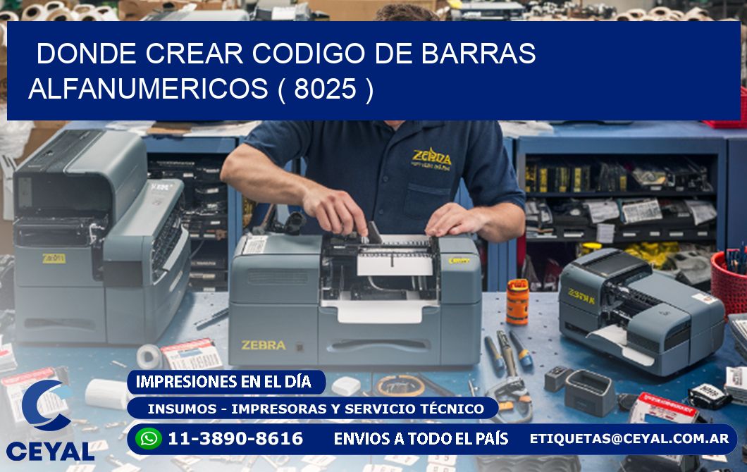 DONDE CREAR CODIGO DE BARRAS ALFANUMERICOS ( 8025 )