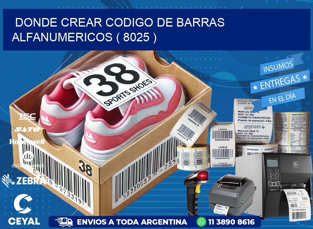 DONDE CREAR CODIGO DE BARRAS ALFANUMERICOS ( 8025 )