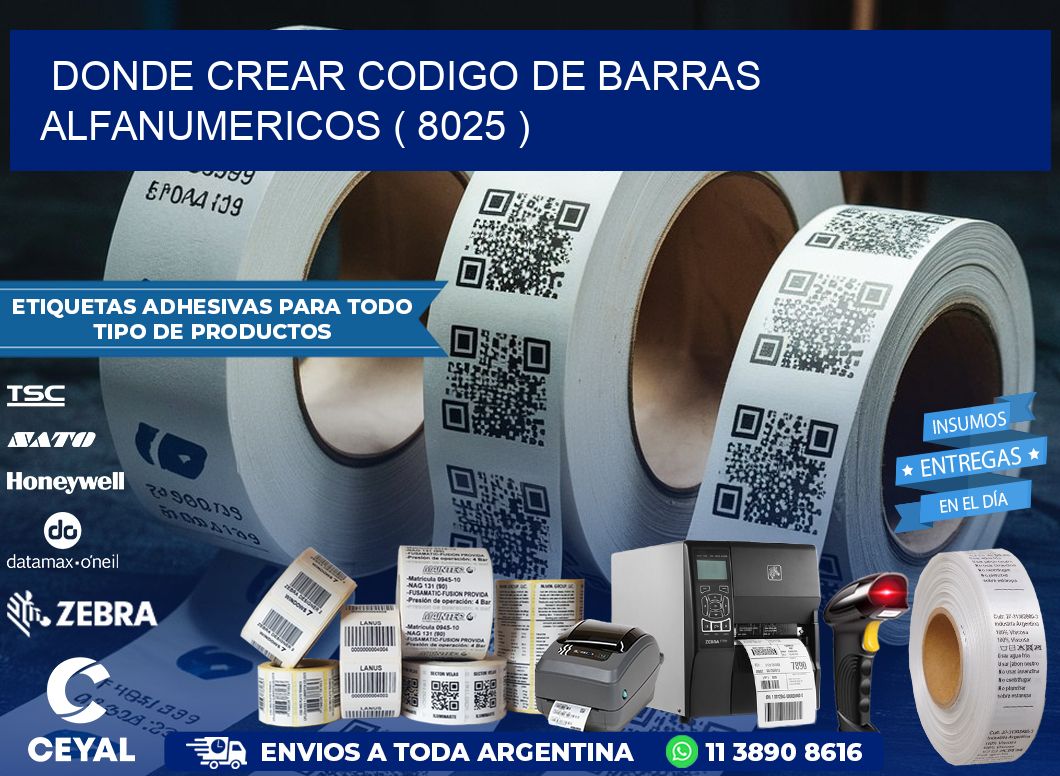 DONDE CREAR CODIGO DE BARRAS ALFANUMERICOS ( 8025 )
