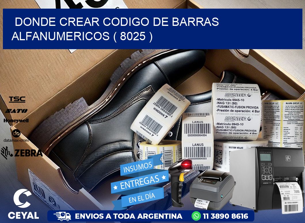 DONDE CREAR CODIGO DE BARRAS ALFANUMERICOS ( 8025 )