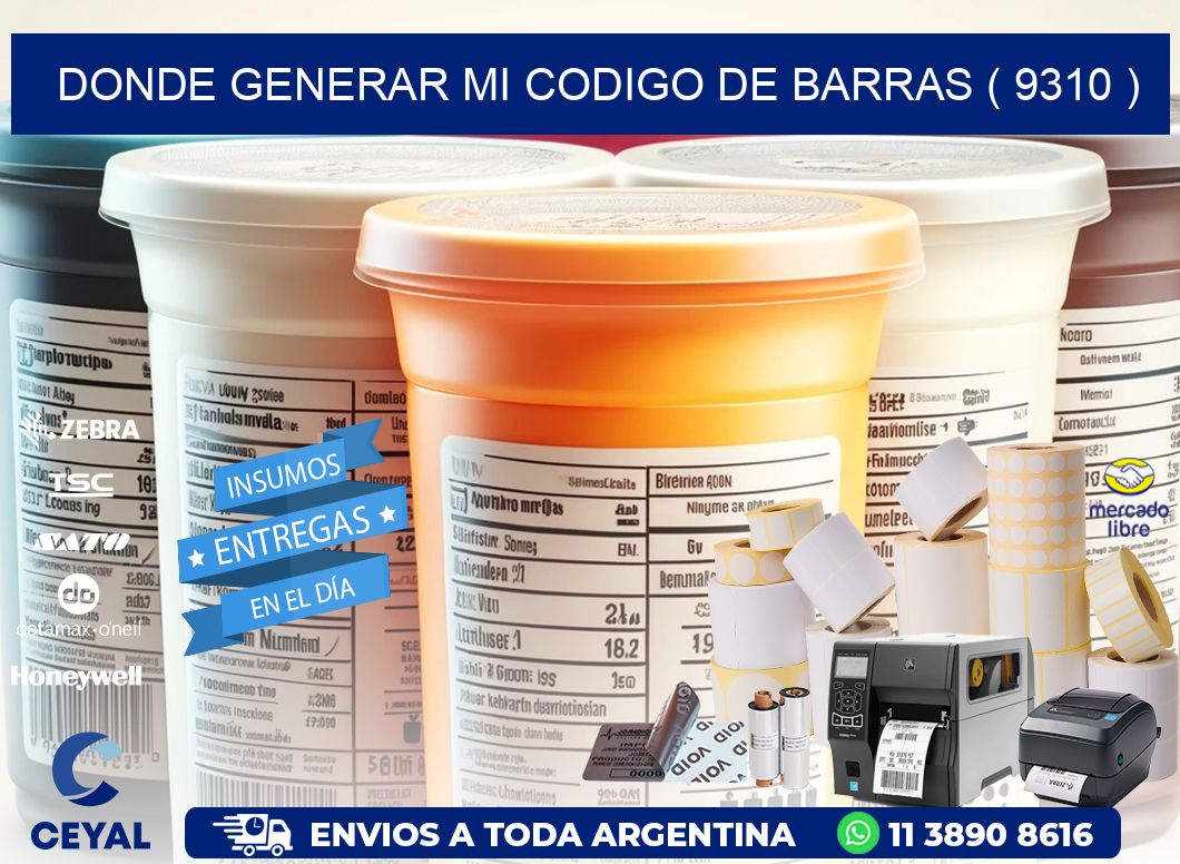 DONDE GENERAR MI CODIGO DE BARRAS ( 9310 )