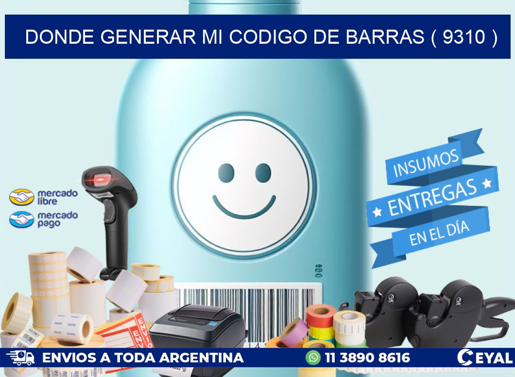 DONDE GENERAR MI CODIGO DE BARRAS ( 9310 )