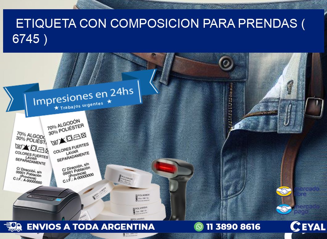 ETIQUETA CON COMPOSICION PARA PRENDAS ( 6745 )