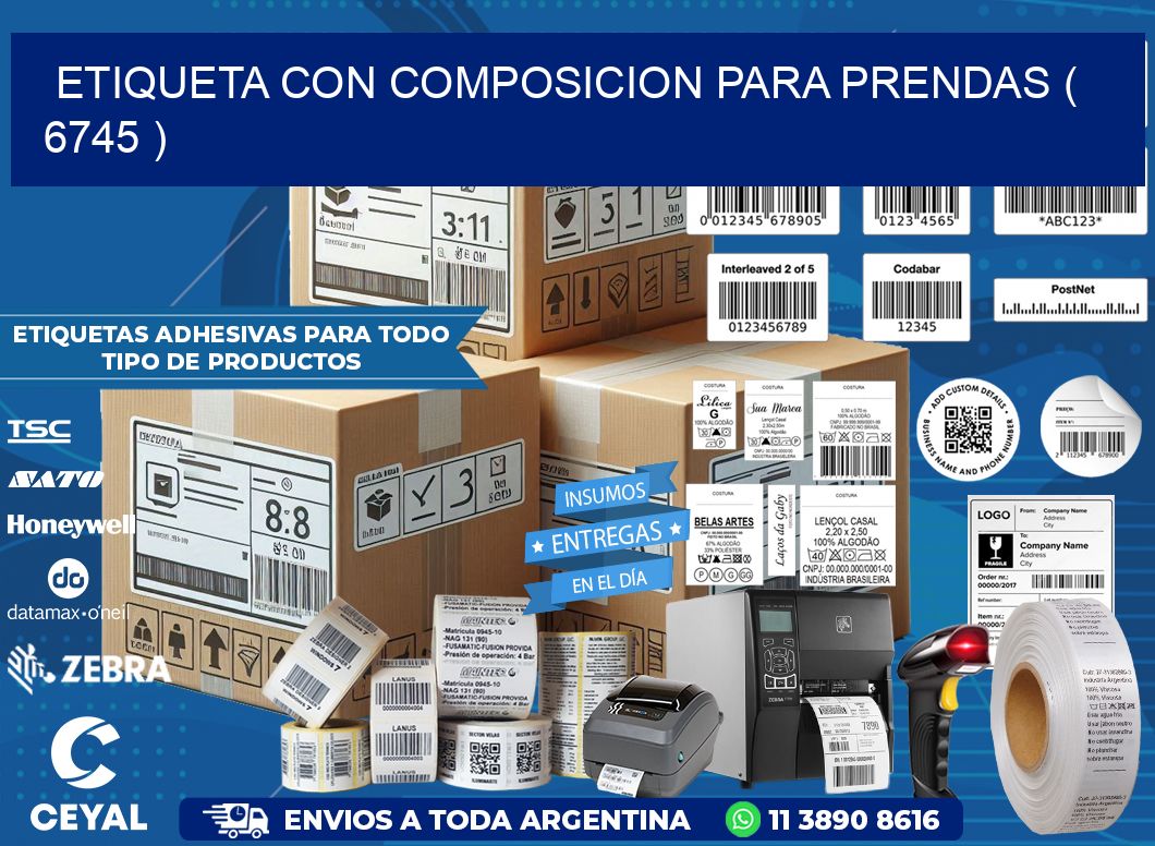 ETIQUETA CON COMPOSICION PARA PRENDAS ( 6745 )