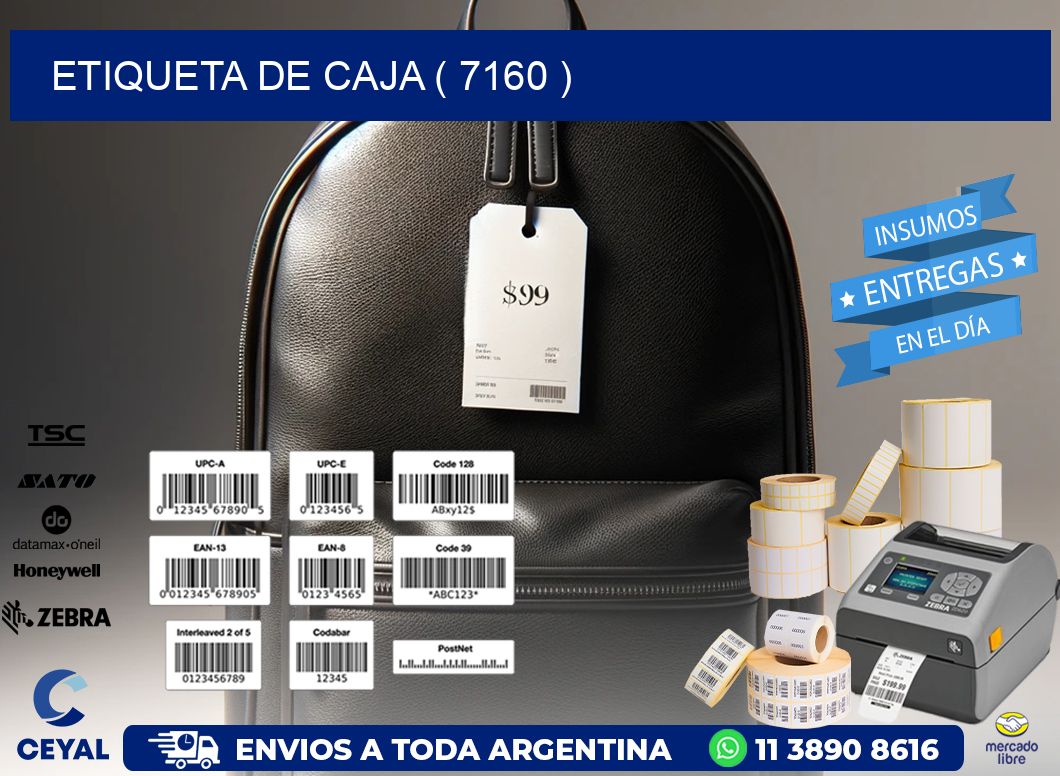 ETIQUETA DE CAJA ( 7160 )