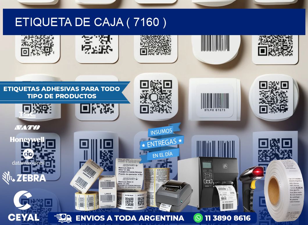 ETIQUETA DE CAJA ( 7160 )