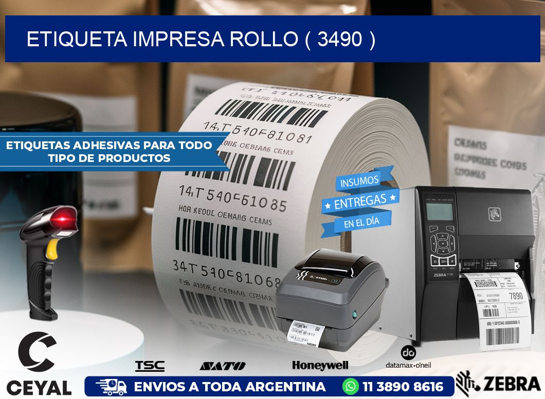 ETIQUETA IMPRESA ROLLO ( 3490 )