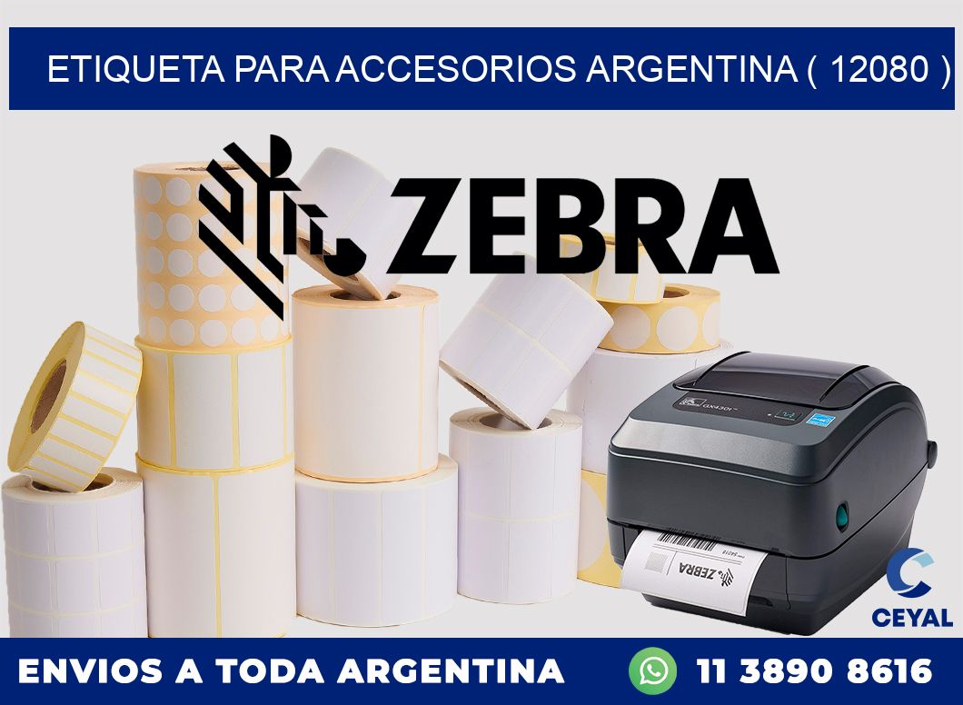 ETIQUETA PARA ACCESORIOS ARGENTINA ( 12080 )