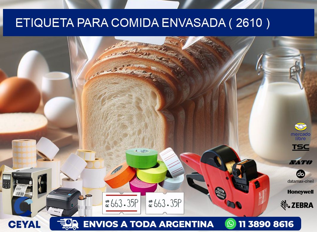 ETIQUETA PARA COMIDA ENVASADA ( 2610 )