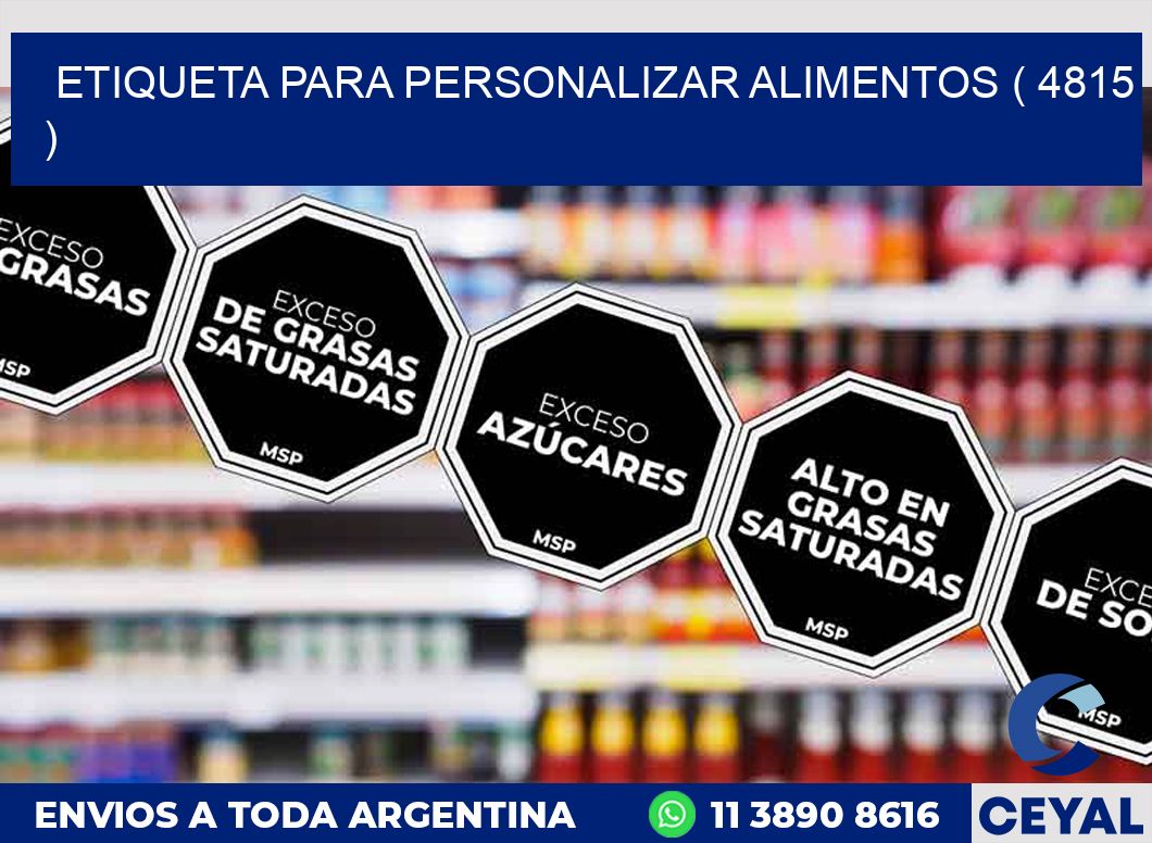 ETIQUETA PARA PERSONALIZAR ALIMENTOS ( 4815 )