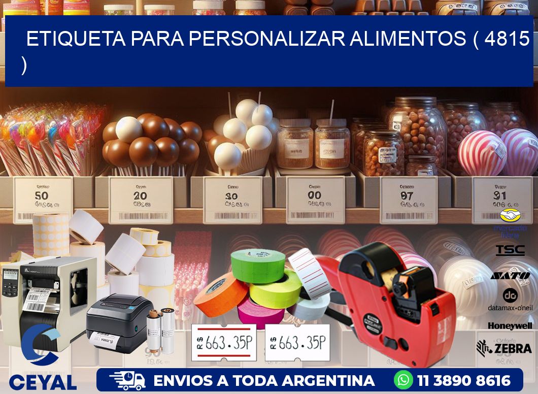 ETIQUETA PARA PERSONALIZAR ALIMENTOS ( 4815 )