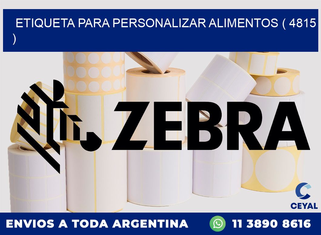 ETIQUETA PARA PERSONALIZAR ALIMENTOS ( 4815 )