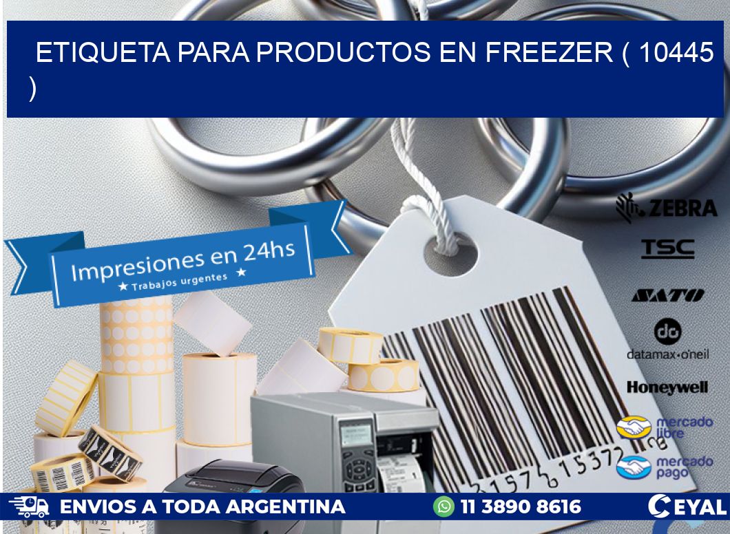 ETIQUETA PARA PRODUCTOS EN FREEZER ( 10445 )