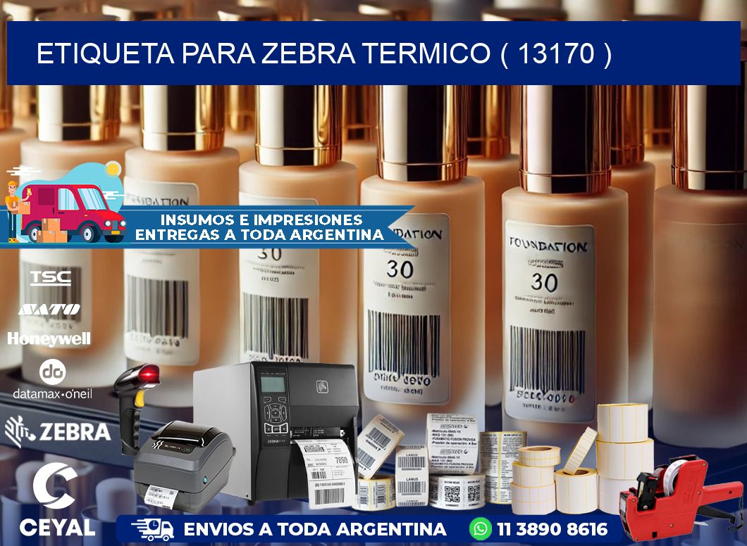 ETIQUETA PARA ZEBRA TERMICO ( 13170 )